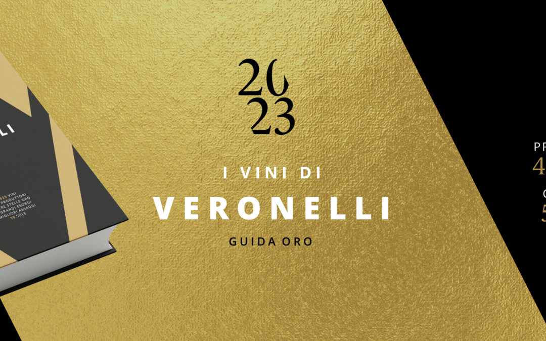 Guida Veronelli 2023. Le Tre Stelle Oro